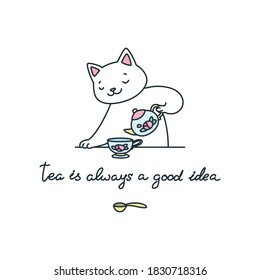 Tea is always a good idea. Illustration of a white cat pouring tea from a teapot into a cup isolated on white background. Vector 8 EPS.