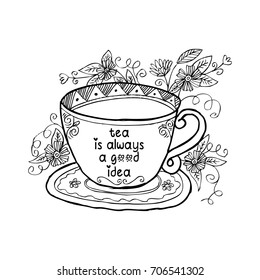 Tea is always a good idea Modern calligraphy.
