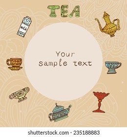 Tea background with round place for text. Vector illustration.