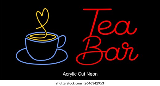 Tea Bar Neon Light Board Acrylic Cut file with love on Tea cup