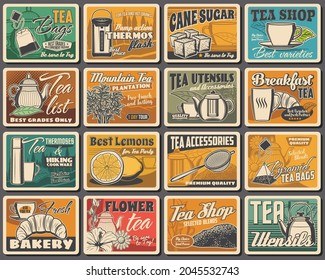 Tea blends, utensils and bakery shop retro posters set. Vacuum flasks, cane sugar and lemons, vector tea bag, glass, metal and porcelain teapot, cup, tea leaves and flowers, croissant, hiking cookware