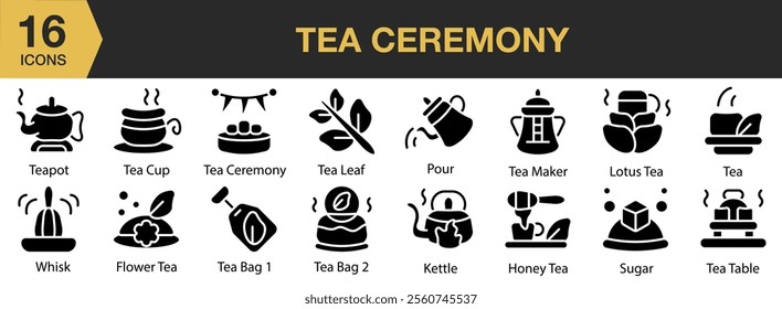 Tea Ceremony solid icon set. Includes cup, teapot, pour, leaf, sugar, whisk, and More. Solid icons vector collection.