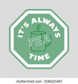 Abertura de té con una cita, pegatina de té