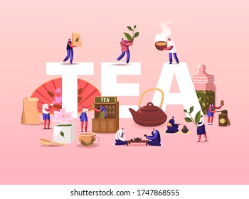 Tea Concept. People Growing, Care, Collecting Produce Sell and Drink Tea. Tiny Male and Female Characters Enjoying Drinking Hot Beverage Ceremony Poster Banner Flyer. Cartoon Vector Illustration