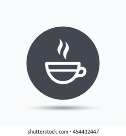 Tea cup icon. Hot coffee drink symbol. Flat web button with icon on white background. Gray round pressbutton with shadow. Vector