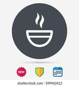 Tea cup icon. Hot coffee drink symbol. Calendar, shield protection and new tag signs. Colored flat web icons. Vector