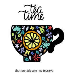 Tea cup icon. Lemon slice, flowers, leaves, herbs. Hand drawn isolated on white background. Hand written font tea time