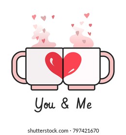 Tea cups with love hearts. Vector illustration for Valentine's Day, greeting card, banner, invitation, poster, mug, t-shirt.