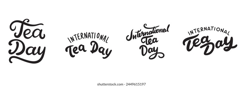 Tea Day text. Hand drawn vector art.