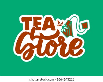 Tea drink emblem. Tea store badge, sticker on green background isolated. Logotype with hand-drawn text, phrase, icon. Vector illustration