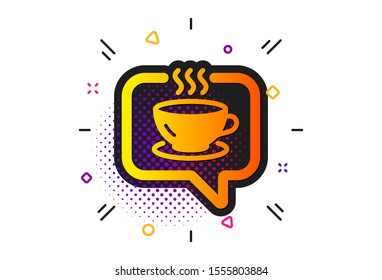 Tea drink sign. Halftone circles pattern. Hot coffee icon. Cafe symbol. Classic flat coffee icon. Vector
