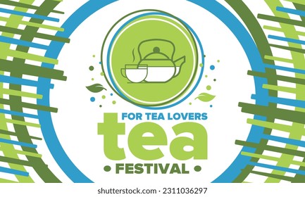 Tea Festival. For tea lovers. Event for professionals in the industry. Ceremony with delicious leaf tea. Cafes and restaurants. Trainings for baristas from staff schools. Creative Illustration. Vector