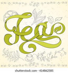 Tea. Green ribbon text Lettering with hand drawn elements on vintage paper. Cute cartoon vector illustration  for postcards, posters, stickers. Tea time