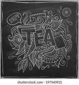 Tea hand lettering and doodles elements background On Chalkboard. Vector illustration