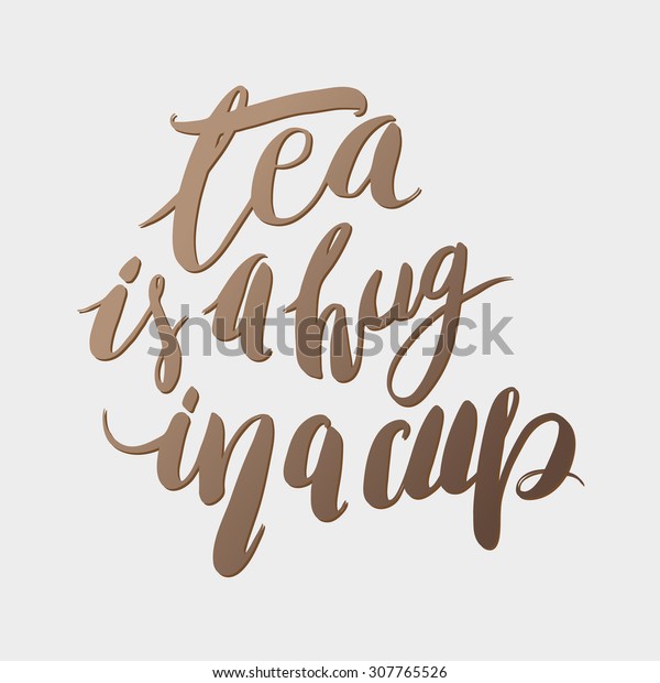 お茶はカップの中で抱きしめる 手書き 書道の動機付けの引用 ベクターイラスト のベクター画像素材 ロイヤリティフリー
