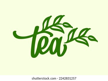 Tea logo design, vector label for brand. Hand-drawn lettering with brush writen use. Template calligraphy decorated simple green leaves.
