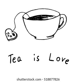 Tea is love hand drawn sketch vector illustration