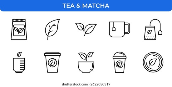 Tea and Matcha Line Icons Set. Drink, Beverage, Leaf, Cup, Bag, Healthy Symbols. Editable Vector Stroke
