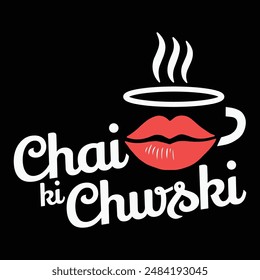 Tea Messenger , Coffee t shirt design, Lip on Coffee cup, hot coffee, Tea Messenger Hindi Vector file