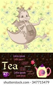 Tea packaging. Card with happy dragon, teapot with flower, cup and place for text on floral background. Teatime. Hand drawn vector illustration.