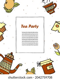 Tea party card, print, poster or banner with  cup,  kettle and food. Hand drawn vector concept of tea poster for tea party or tea bar.