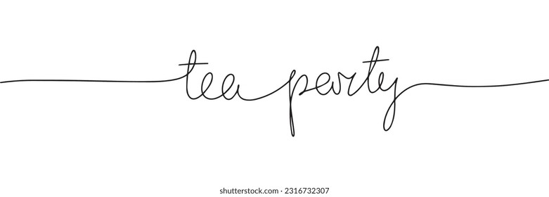 tea party handwritten inscription. One line drawing of phrase