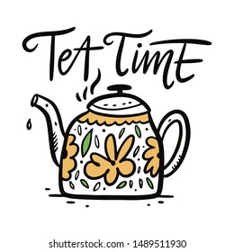 Tea pot sketch art vector illustration and lettering text isolated on white background