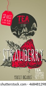 tea Strawberry. vector illustration,  hand made, hand draw. Vintage floral background. Vector illustration.Black and Green Tea design package.Decorative inking background with vintage tea sketch. 