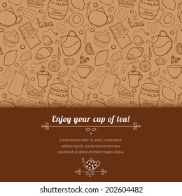 Tea and sweets vector background in doodle style with place for text, template for use as packaging, fabric, paper,