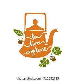 Tea time anytime. Teapot. Isolated vector object on white background.