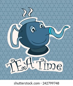 Tea Time Card with a Cartoon Teapot, Vector Illustration. 