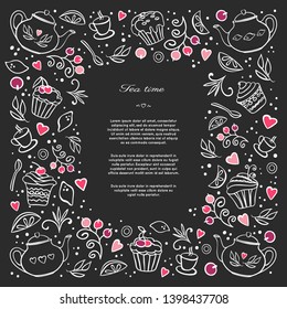 Tea time card, poster, menu.Frame template with space for text. Vector hand drawn illustration with teapots, cupcakes, desserts, lemons, berries and tea elements.