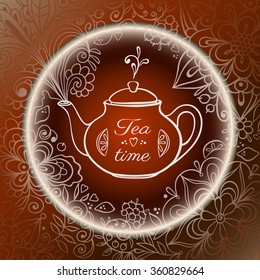 Tea time card. Teapot with floral lacy smoke. Cup of tea. Vector illustration.
