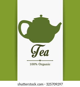 Tea time concept with tea kettle design, vector illustration 10 eps graphic.