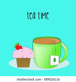 Tea time. Cup of tea and cupcakes with strawberry on a blue background. Vector illustration.