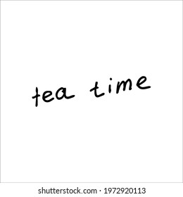 Tea time in doodle style. Isolated outline. Hand drawn vector illustration in black ink on a white background.