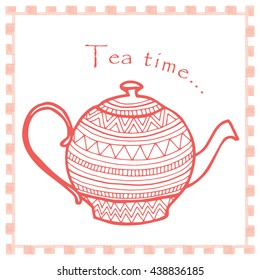 Tea time illustration with decorated tea pot and typography