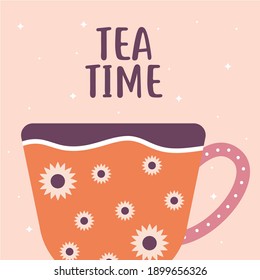 tea time lettering with orange cup of coffee and flowers vector illustration design