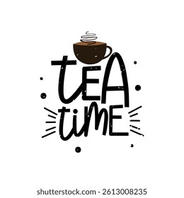 Tea Time Lettering Vector Design.