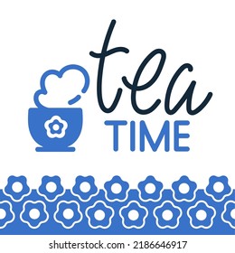 Tea Time Logo, Silhouette For Your Design. Hand Writting Lettering Tea Time.