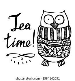 Tea time and owl with cup. Hand drawn funny owl in a sweater with a cup. Vector illustration isolated on the white background. 