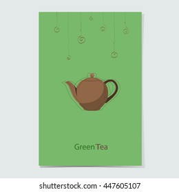 Tea time. Postcard sweet tea. Teapot isolated on a green background. Vector Illustration.
