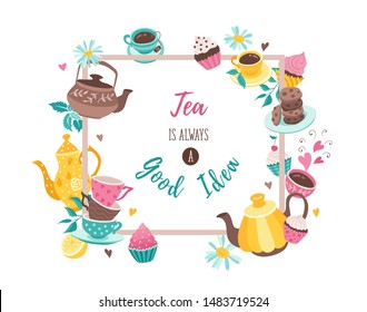 Tea time poster concept. Tea is always a good idea. Hand drawn doodle illustration with teapots, cups and sweets in circle shape composition.