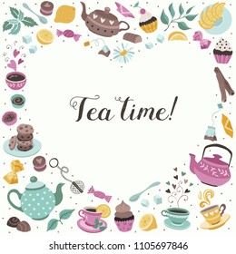 Tea time poster concept. Tea party card design. Hand drawn doodle illustration with teapots, cups and sweets in heart shape composition.
