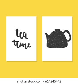 Tea time quote. Vector calligraphy image. Hand drawn lettering poster, vintage typography card.