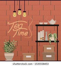 tea time room in red brick wall background with paper texture decoration teapot and cup of tea, free time in classic cafe with old light bulb and typography, black cool shelf and potted plant