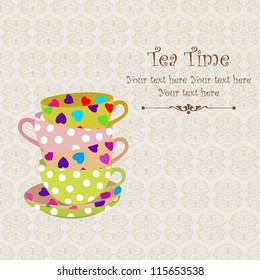 Tea time with stacked colorful cups / Tea time party invitation