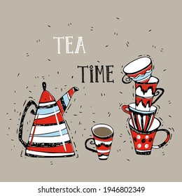 Tea time. Teapot and cute mugs in doodle style.  Vector.