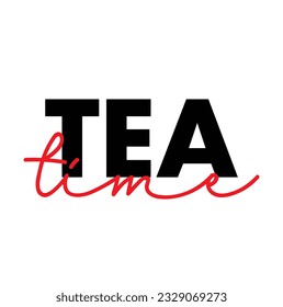 Tea time text on white background.