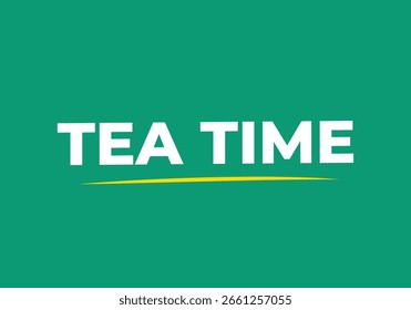 TEA TIPOGRAFIA TEMPO no fundo verde claro - Calmo e elegante design de chá